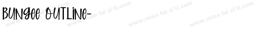 Bungee Outline字体转换